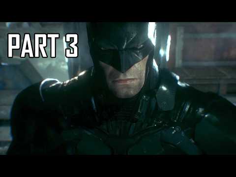 Batman Arkham Knight Walkthrough Gameplay Part 3 (New Suit) | Story Mode