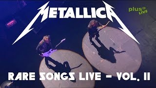 10 Rare Metallica Songs Played LIVE - Vol. 2