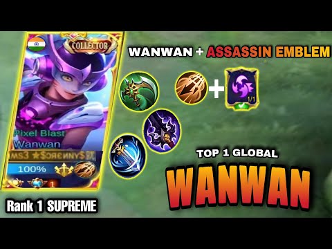 WANWAN + ASSASSIN EMBLEM THE DEADLY COMBO (MUST WATCH) 🔥 | MLBB