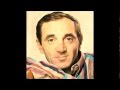 Homenaje a Charles Aznavour - T´Aimer