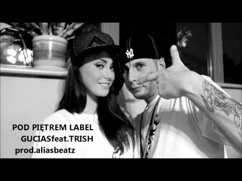 Gucias feat. Trish - Tak się jara (prod.AliasBeatz)