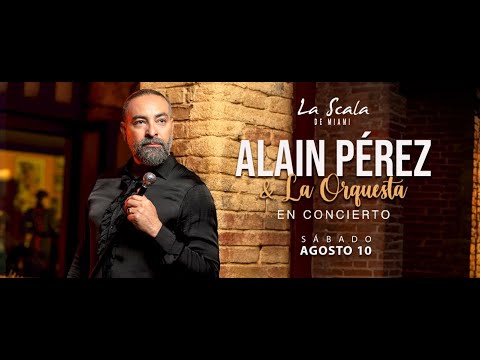 Ponce el Dueño de la Rumba - Alain Perez - Scala Miami