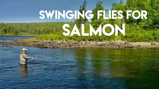 Swinging Flies for Salmon