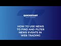How to use News to find and filter news events using Web Trading | Web Trading QuickStart