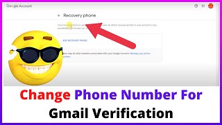 How to Change Phone Number For Gmail Verification?