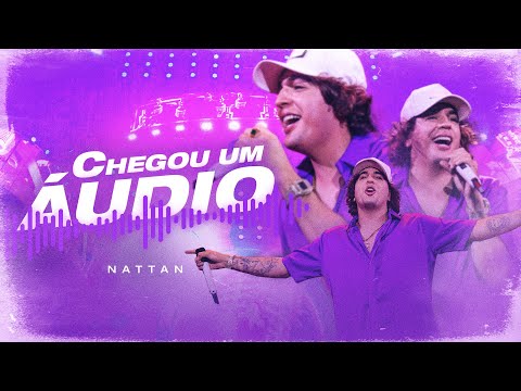 Chegou Um Áudio - Nattan (Capa Áudio)