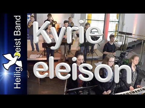HeiligGeistBand - Kyrie eleison (GL 154)