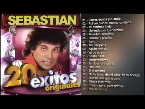 SEBASTIAN EL MONSTRUO CORDOBES 20 GRANDES EXITOS