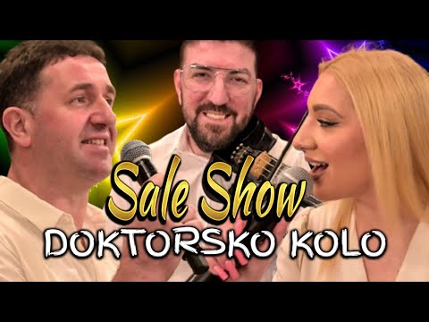 Orkestar Sale Show - Doktorsko kolo