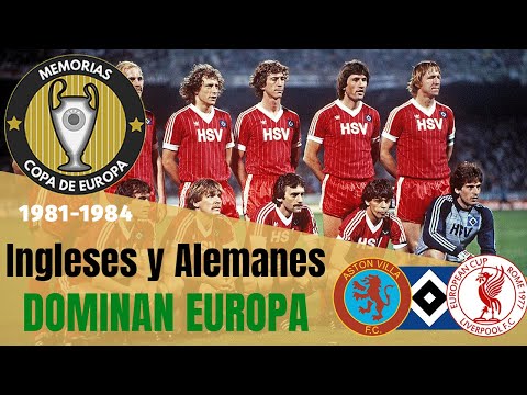 Liverpool, Aston Villa y Hamburgo Campeones de Europa 🏆 Historia Copa de Europa (1981-1984)