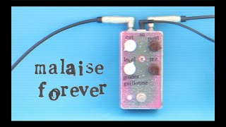 Malaise Forever - Golden Guillotine
