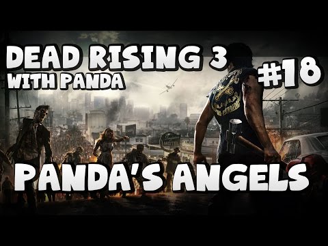 Dead Rising 3 Gameplay #19 - Panda's ANGELS! with Yogscast Panda