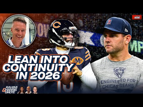 Dan Wiederer: 'Bears have to lean into continuity in 2026' | Rahimi, Harris & Grote