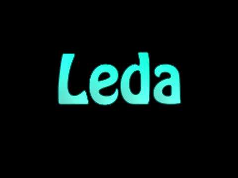 Learn How To Pronounce Leda