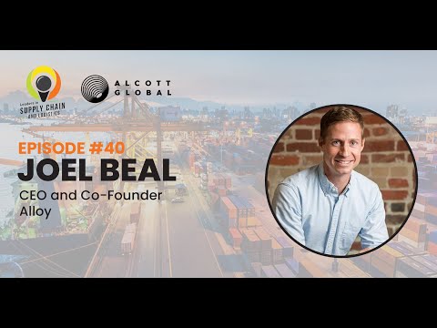 #40: Joel Beal CEO & Co-Founder of Alloy - YouTube