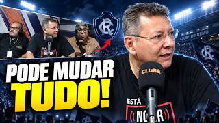 🔥 GERSON NOGUEIRA APONTA JOGO QUE PODE MUDAR O RUMO DO REMO! Leão Azulino