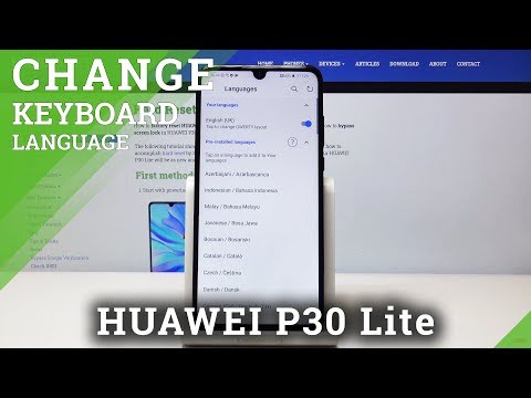 How to Change Keyboard Language on HUAWEI P30 Lite