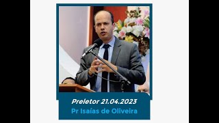 6º CONIADMISP - Pr Isaías de Oliveira - Ministração da Tarde -  21/04/2023
