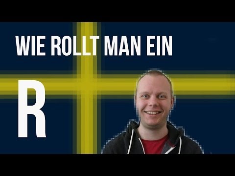 Wie rollt man ein R?