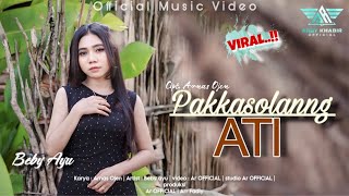 Download lagu PAKKASOLANG ATI - Beby Ayu || Famale Version || Lagu bugis Sedih Terbaru mp3 Download lagu PAKKASOLANG ATI - Beby Ayu || Famale Version || Lagu bugis Sedih Terbaru mp3