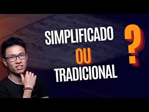 Simplificado X Tradicional