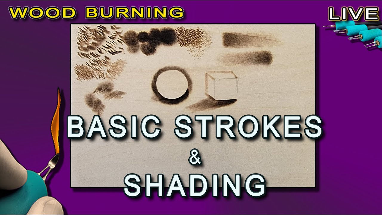 Pyrography (All Levels): Basic Strokes & Shading to Quickly Improve your Wood Burning