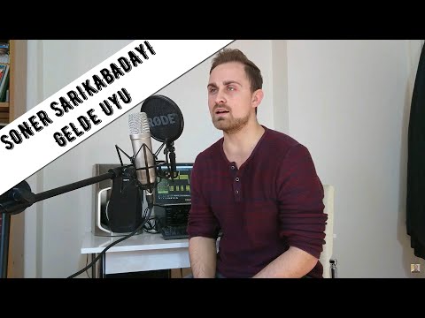 GEL DE UYU | Soner SARIKABADAYI | cover by Alperen KILIÇ