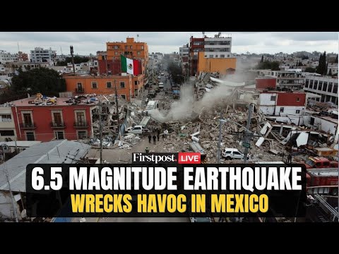 Mexico Earthquake LIVE: Powerful Earthquake Hits Mexico | 6.5 Magnitude Quake Kills Two | Firstpost