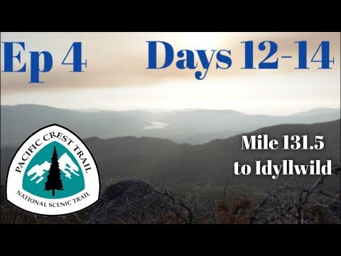 PCT Ep 4 Days 12-14:  The Trail Less Taken