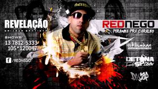 MC Red Nego - Piranha pra Caralho (DJ Slim) Música Nova 2013!