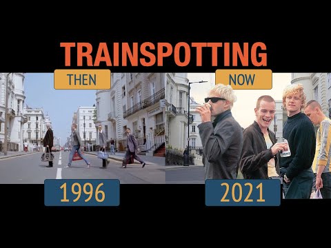 Film Locations: Trainspotting (1996-2021)