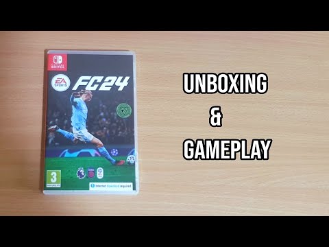 EA FC 24 Nintendo Switch Unboxing & GamePlay