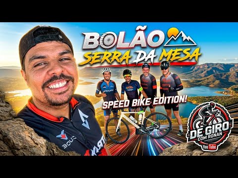 BOLÃO SERRA DA MESA | MINAÇU-GO