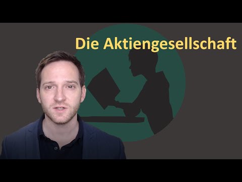 Die Aktiengesellschaft (AG)