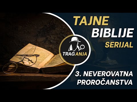 03. Neverovatna proročanstva