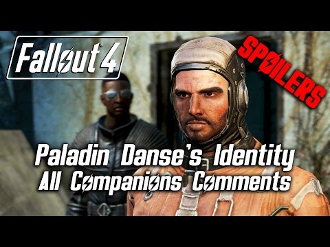 Fallout 4 - Paladin Danse's Identity - All Companions Comments *SPOILERS*