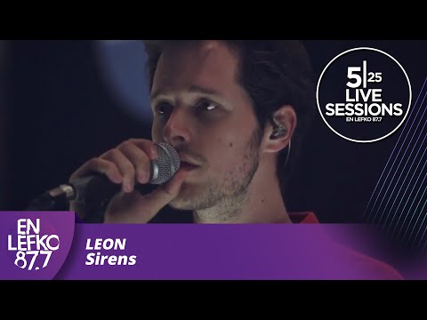 525 Live Sessions : Leon - Sirens | En Lefko 87.7