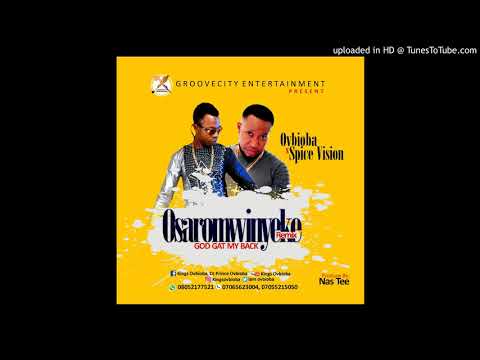 Ovbioba ft spice vision... Osaromwinyeke