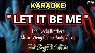 Download lagu Karaoke🎙️'Let It Be Me / The Everly Brothers' Nada Pria,. Music. Weny Dean / Andy Volvo...  mp3