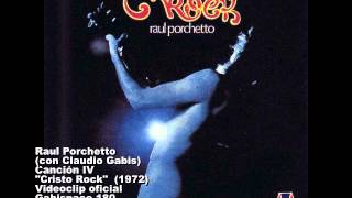 Cristo Rock Canción IV - Raul Porchetto (con Claudio Gabis) - (1972) - Vog.180