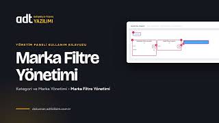 Marka sayfası filtreleri nasıl ayarlanır? | ADT E-Ticaret Yönetim Paneli