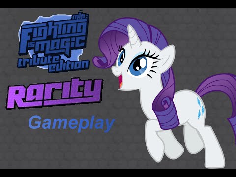 MLP fighting is magic: tribute edition - story mode - Rarity