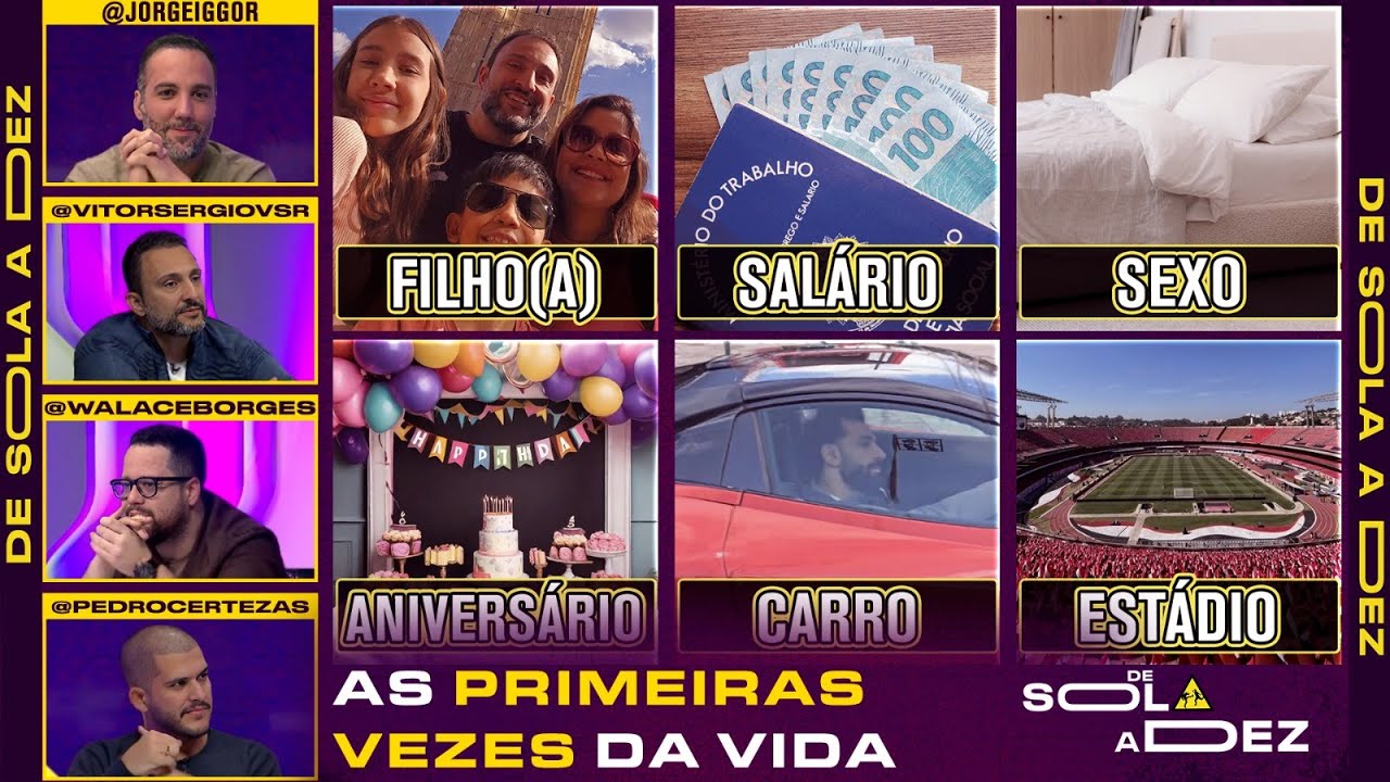 QUAIS SÃO AS MELHORES E AS PIORES PRIMEIRAS VEZES DA VIDA? CRAVAMOS | DE SOLA A DEZ