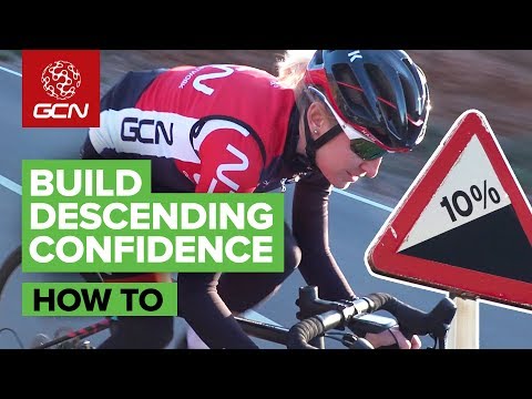 How To Build Confidence When Descending On A Road Bike