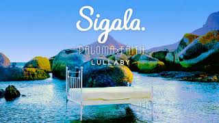 Sigala, Paloma Faith - Lullaby (David Nye Remix)