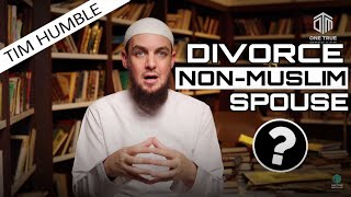 Do I need to divorce my Non-Muslim Spouse after becoming Muslim?