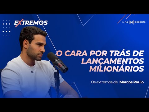 MARCOS PAULO: O ESTRATEGISTA POR TRÁS DOS LANÇAMENTOS DO PABLO MARÇAL | EXTREMOS