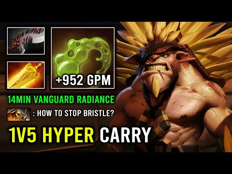 WTF 14Min Vanguard+ Radiance 1v5 Unkillable Bristleback 952 Gold Per Min Dota 2