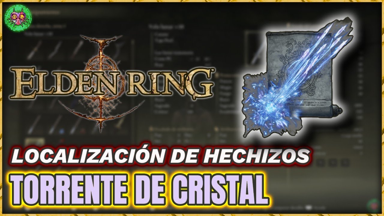 Localización TORRENTE DE CRISTAL | Hechizos | Elden Ring Localización TORRENTE DE CRISTAL | Hechizos | Elden Ring