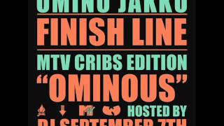 Omino Jakku - Finish Line (Raekwon MTV Cribs Edition)